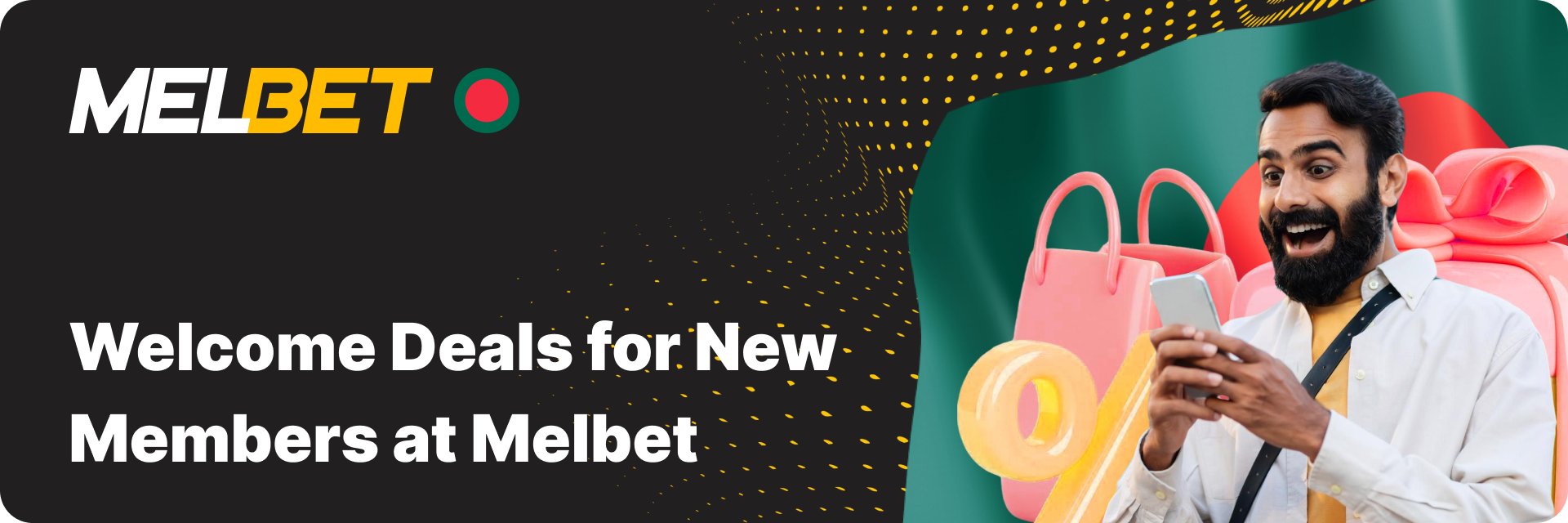 Welcome Deals for New Members at Melbet Bangladesh